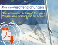 LESEEINLADUNG: Junge Menschen zeichnen Europas Weg aus der Krise - Die Veröffentlichung des Essaywettbewerbes