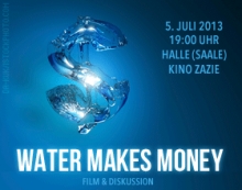 Ska lädt ein: Water Makes Money – privatisiertes Wasser auch in Sachsen-Anhalt?